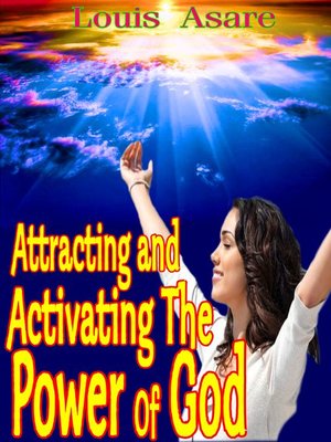 cover image of Attracting and Activating the Power of God